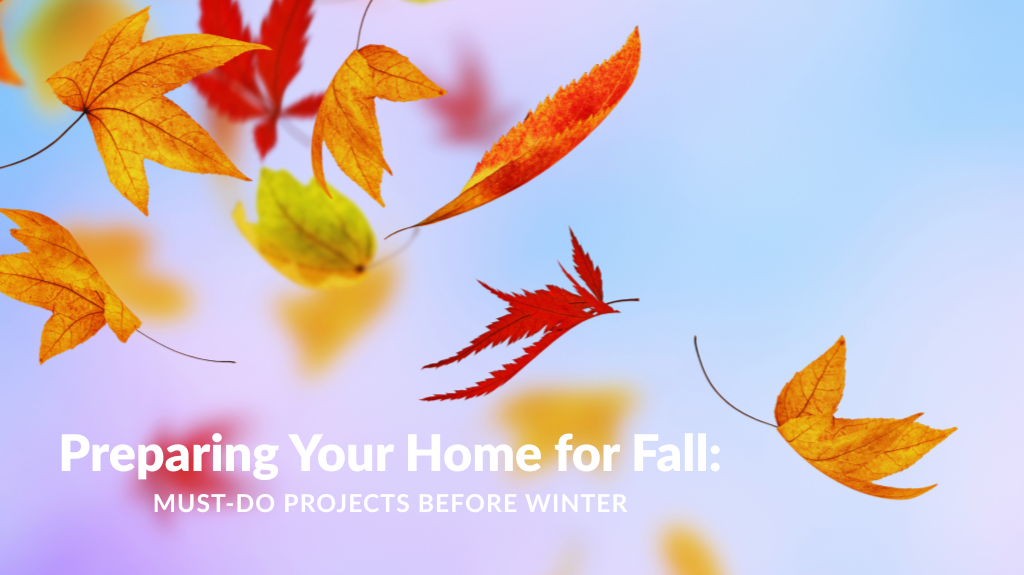 Fall home tips
